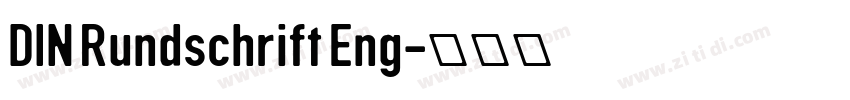 DIN Rundschrift Eng字体转换